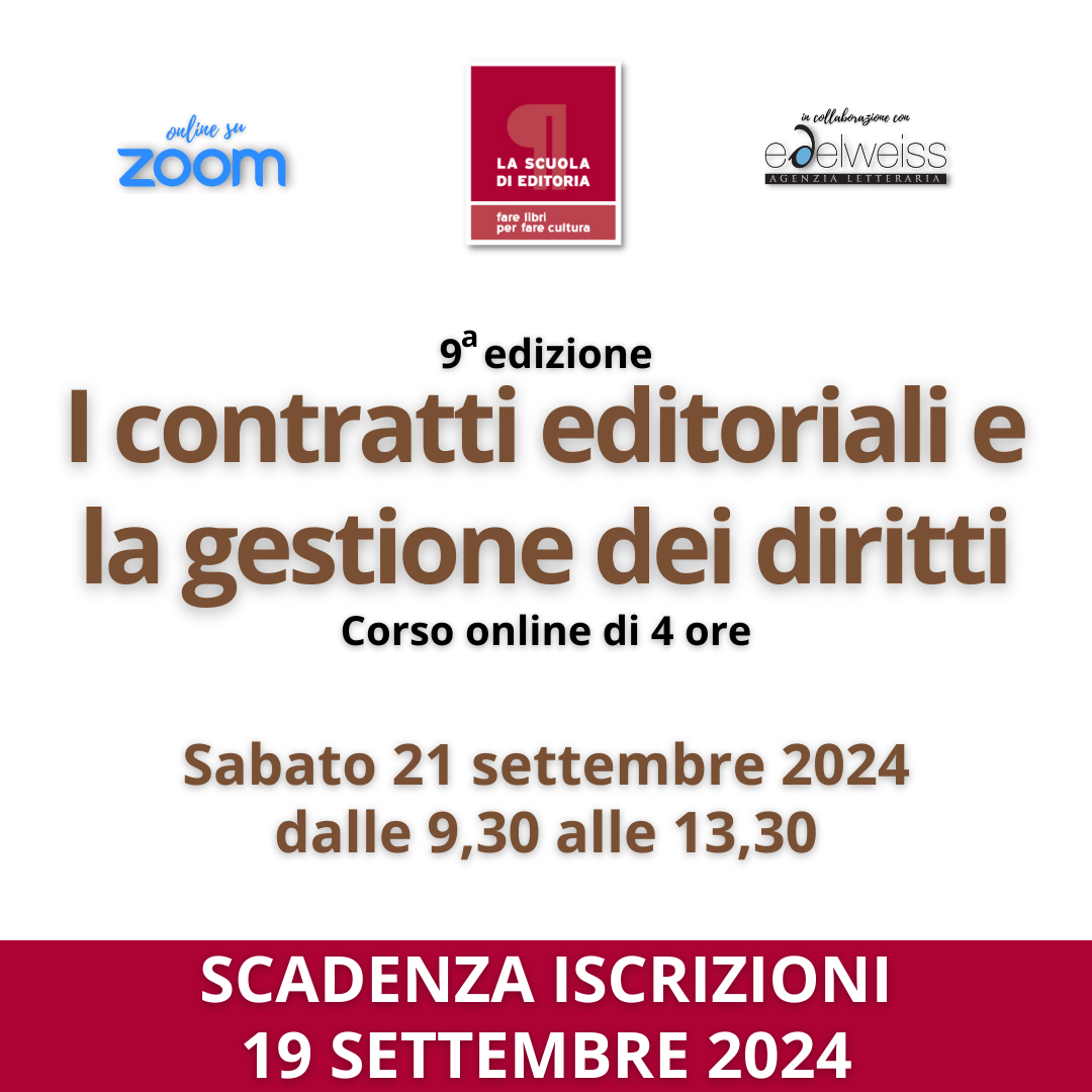 Corso Online “I Contratti Editoriali E La Gestione Dei Diritti” – 9a Edizione